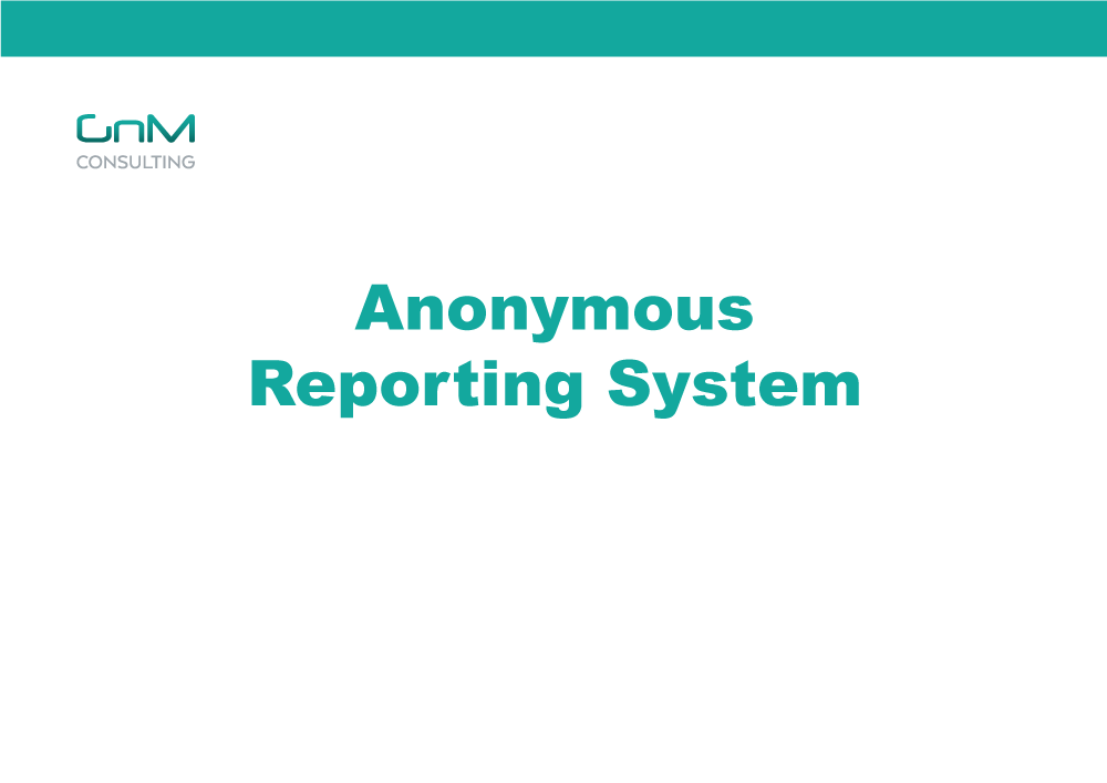 Anonymous Reporting System