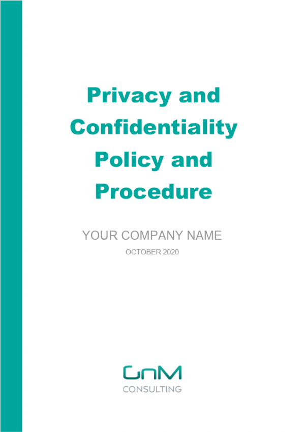 Privacy and Confidentiality Policy and Procedure