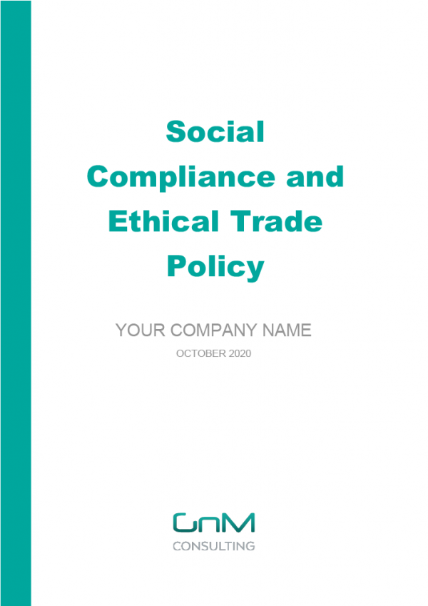Social Compliance Ethical Trade Policy