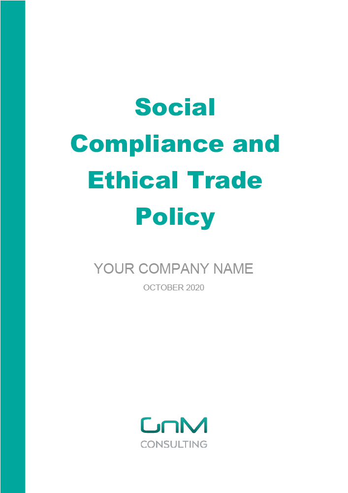 Social Compliance and Ethical Trade Policy