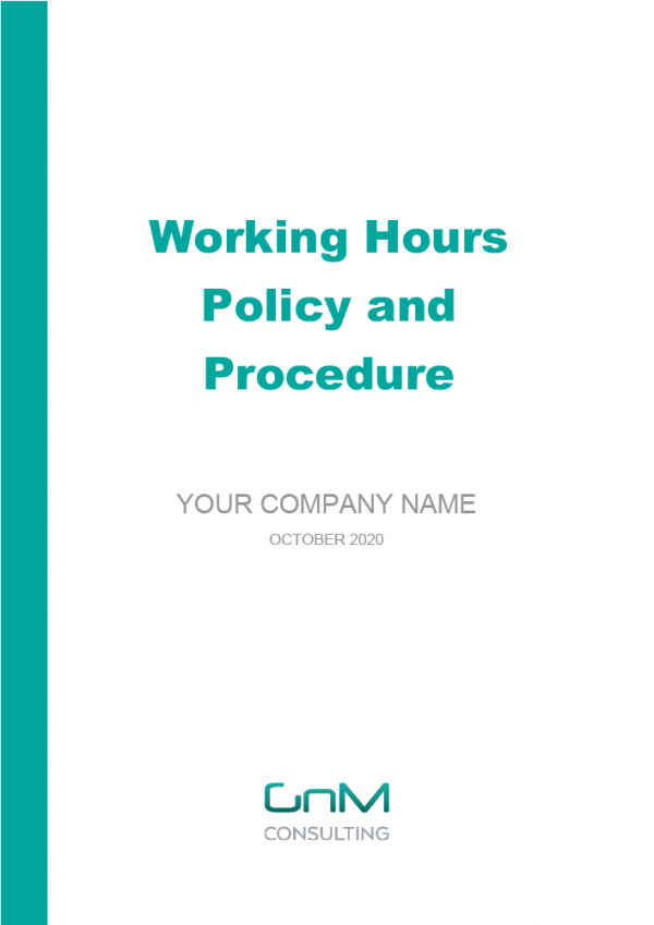 Working Hours Policy and Procedure