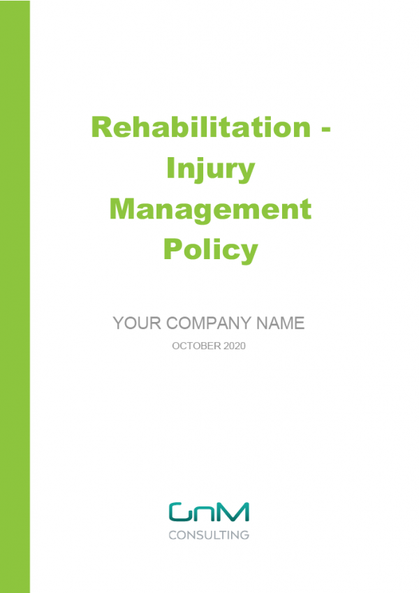 Rehabilitation - Injury Management Policy